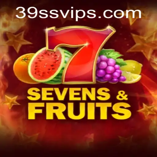 SevensFruits Game: An Exciting Adventure Where Classic Meets Modern