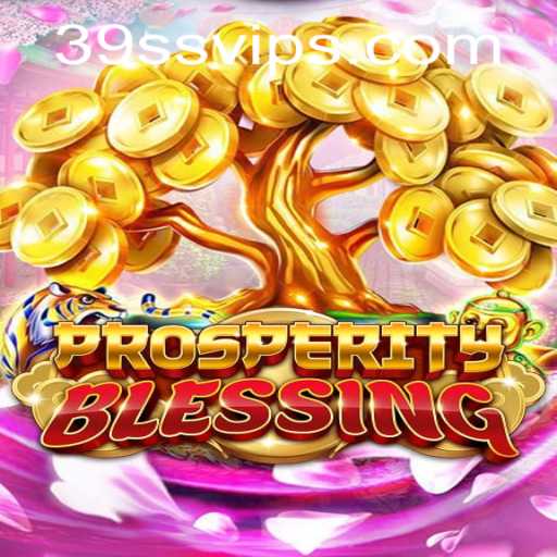 ProsperityBlessing: A Deep Dive into the Game of Fortune